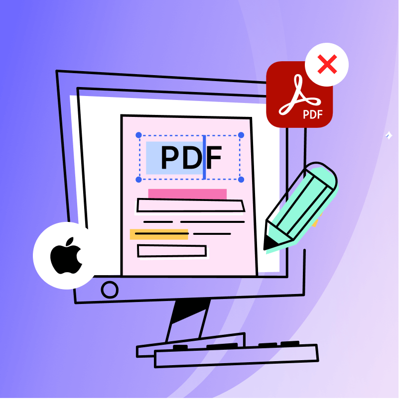How to Edit PDF on Mac Without Adobe Acrobat