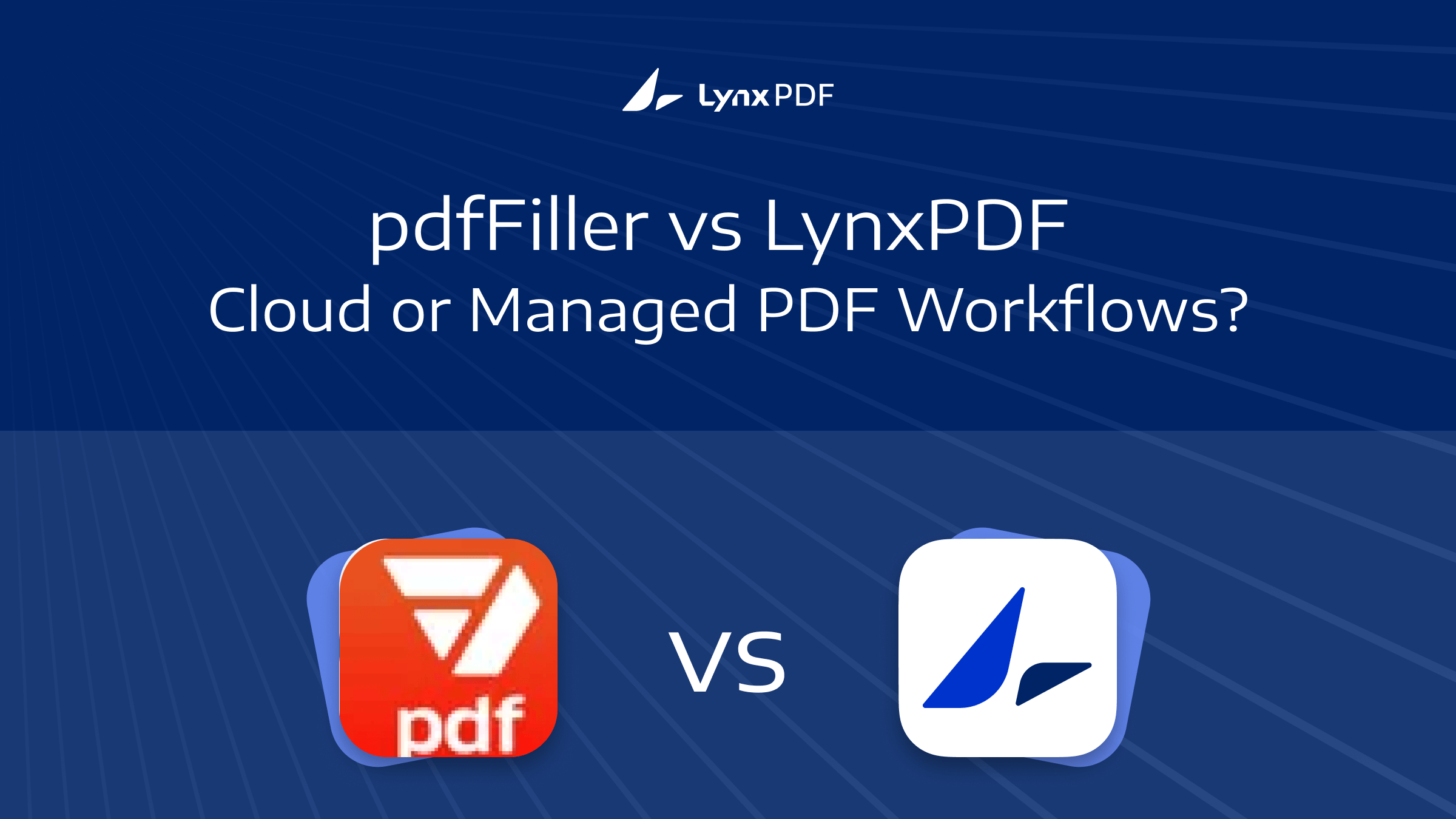 pdfFiller vs LynxPDF: Which PDF Workflow Fits Your Team?