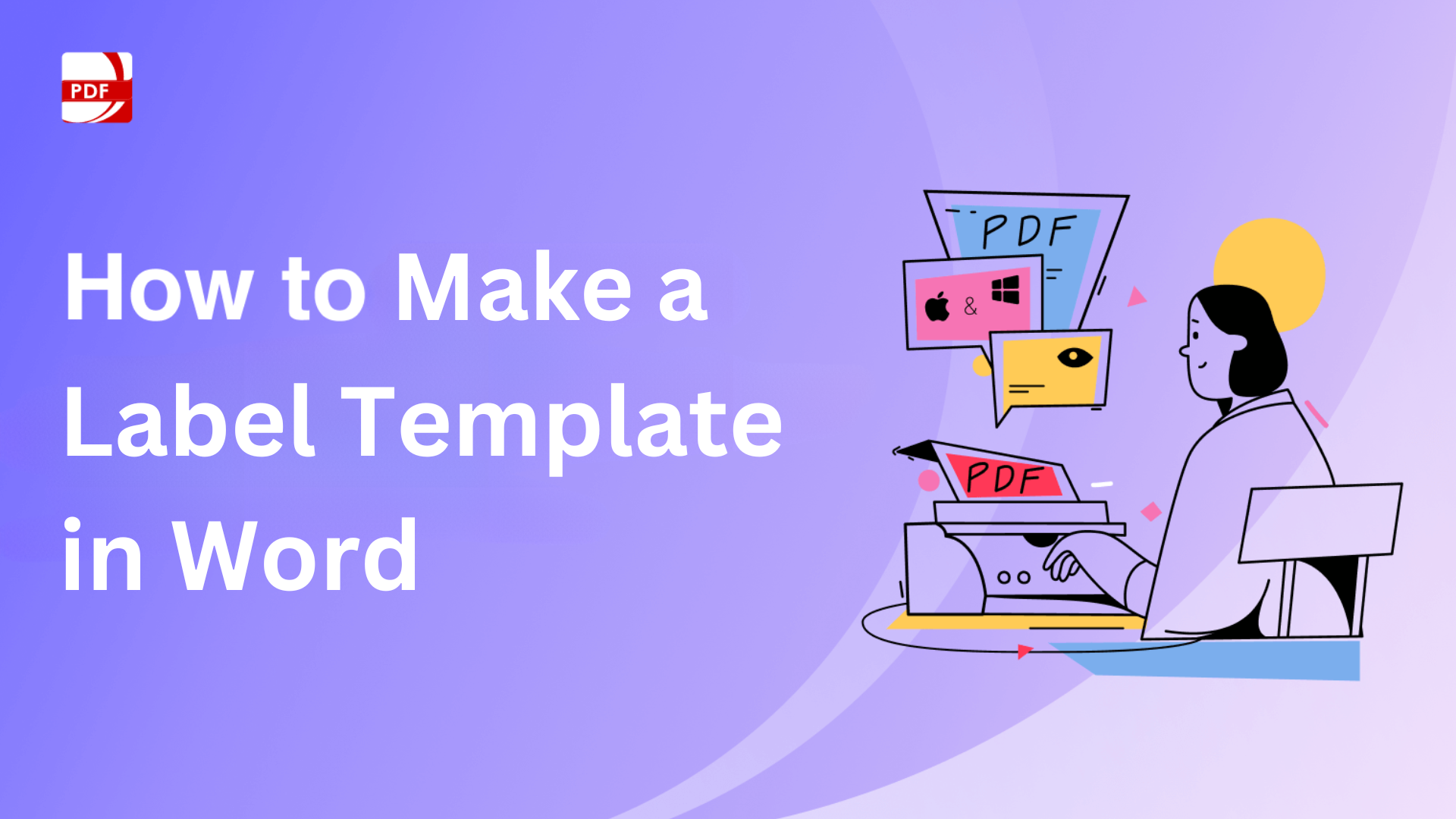 How to Make a Label Template in Word丨PDF Reader Pro