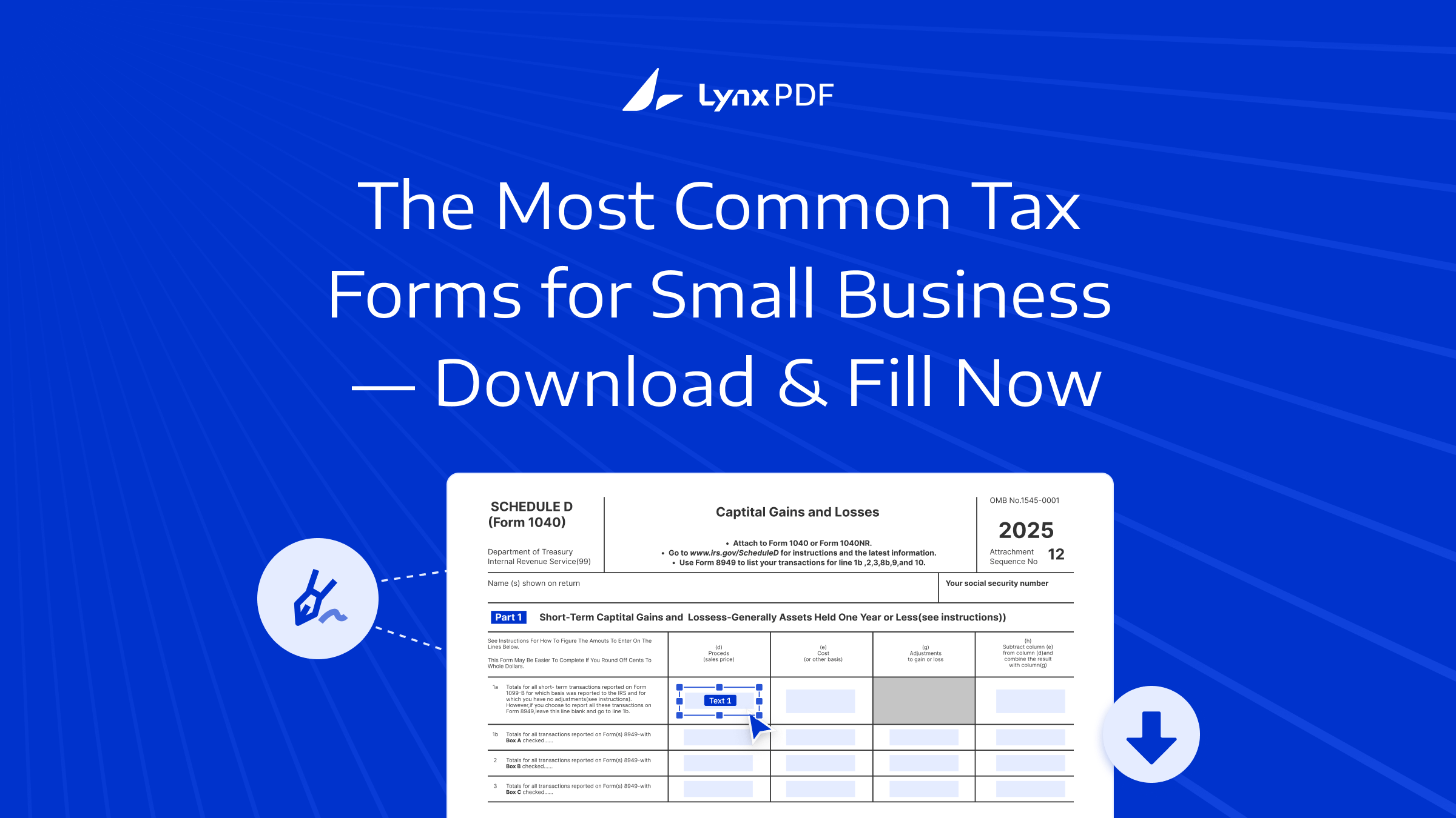 The Most Common Tax Forms for Small Business — Download & Fill Now