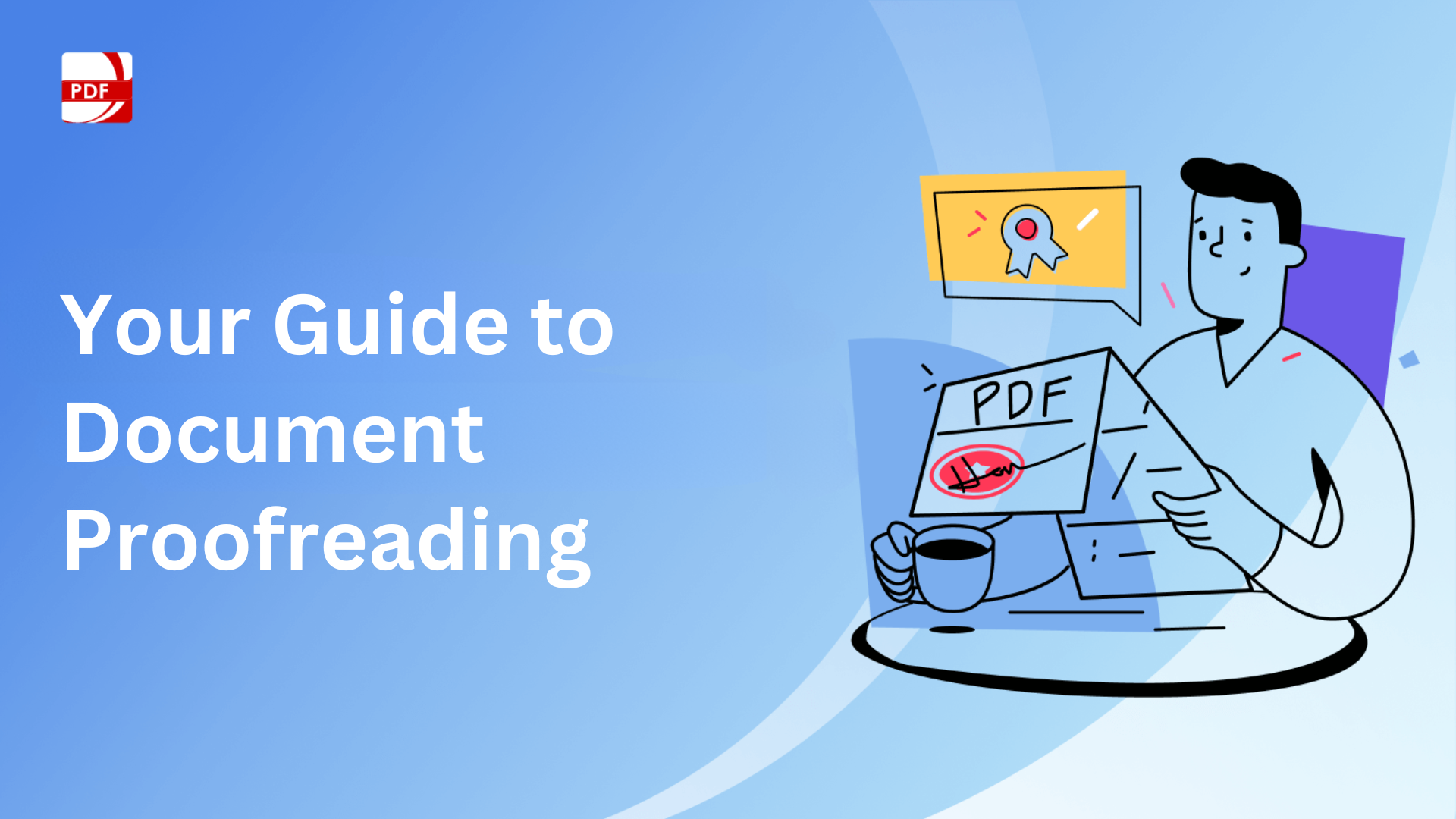 Your Guide to Document Proofreading丨PDF Reader Pro