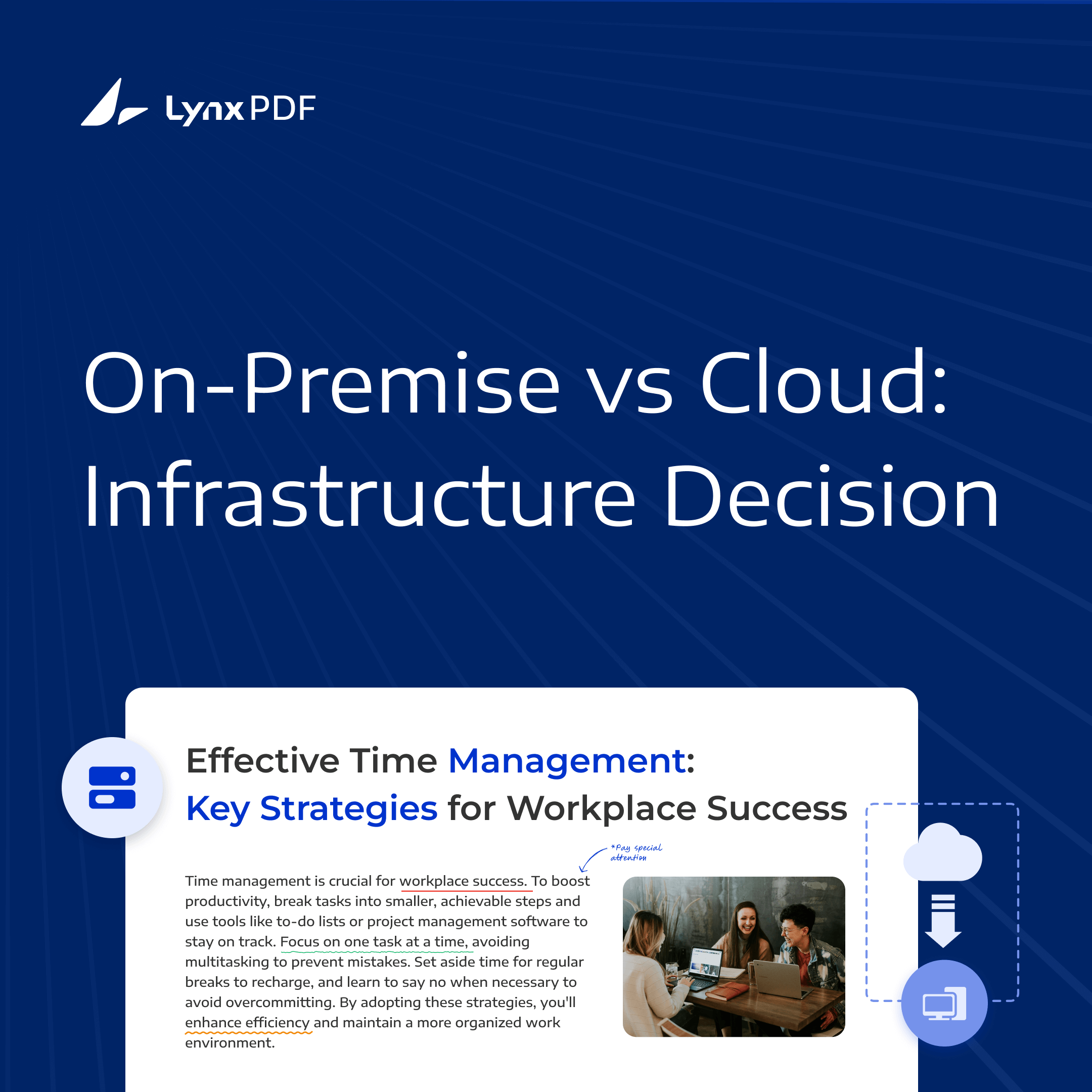 On-Premises vs. Cloud-Based Solutions: What’s Best for Your Business?
