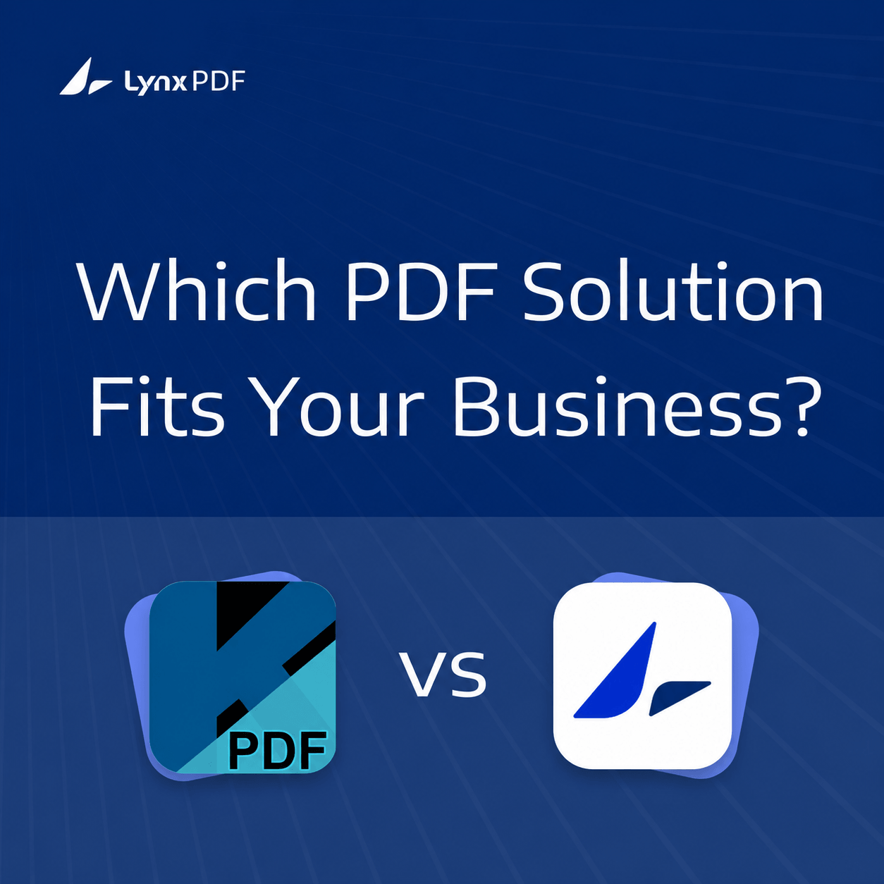 Kofax Power PDF（Tungsten）vs LynxPDF: Which Is Better for Enterprise Document Workflows?