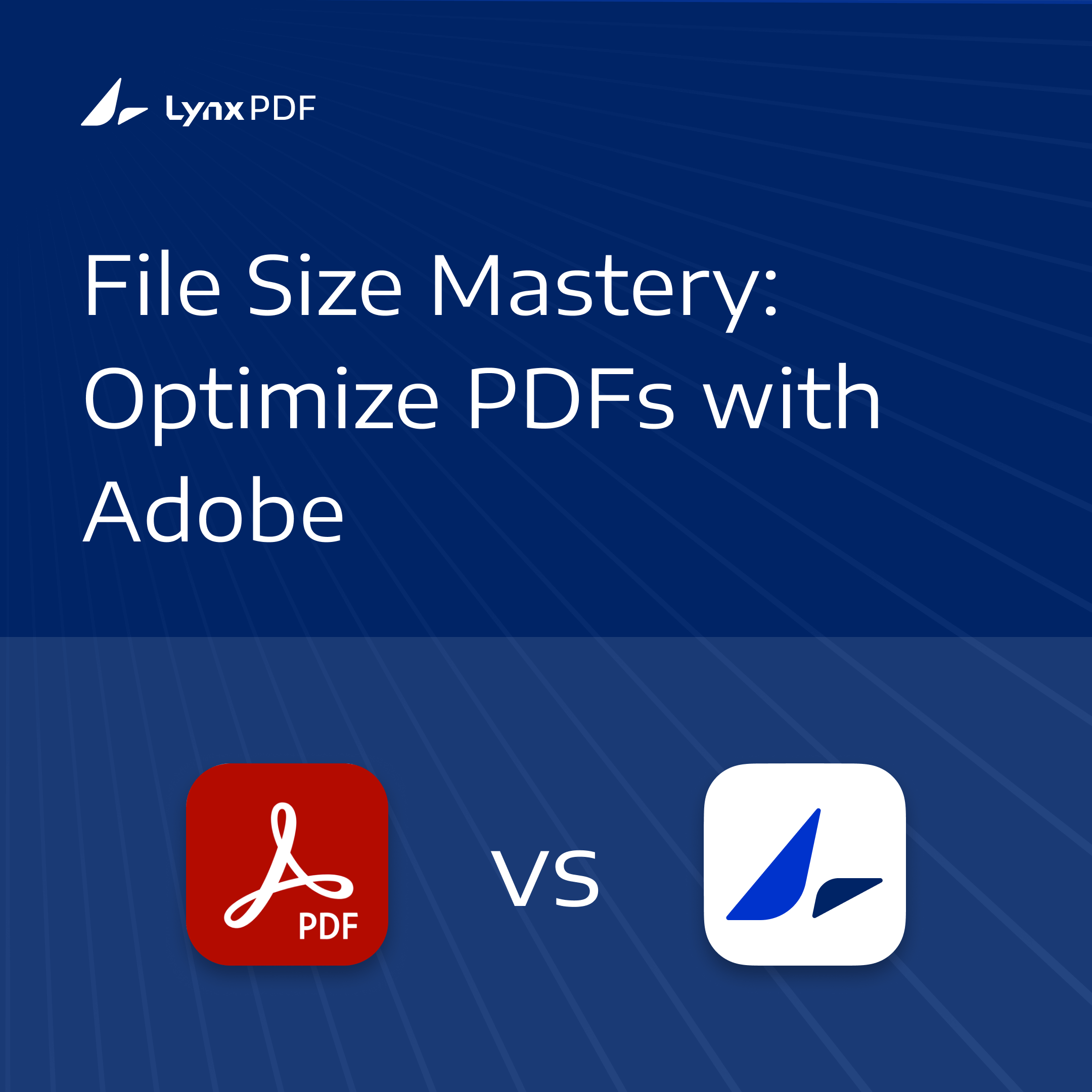 LynxPDF vs Adobe: Compress PDF Features Full Comparison and Reviews
