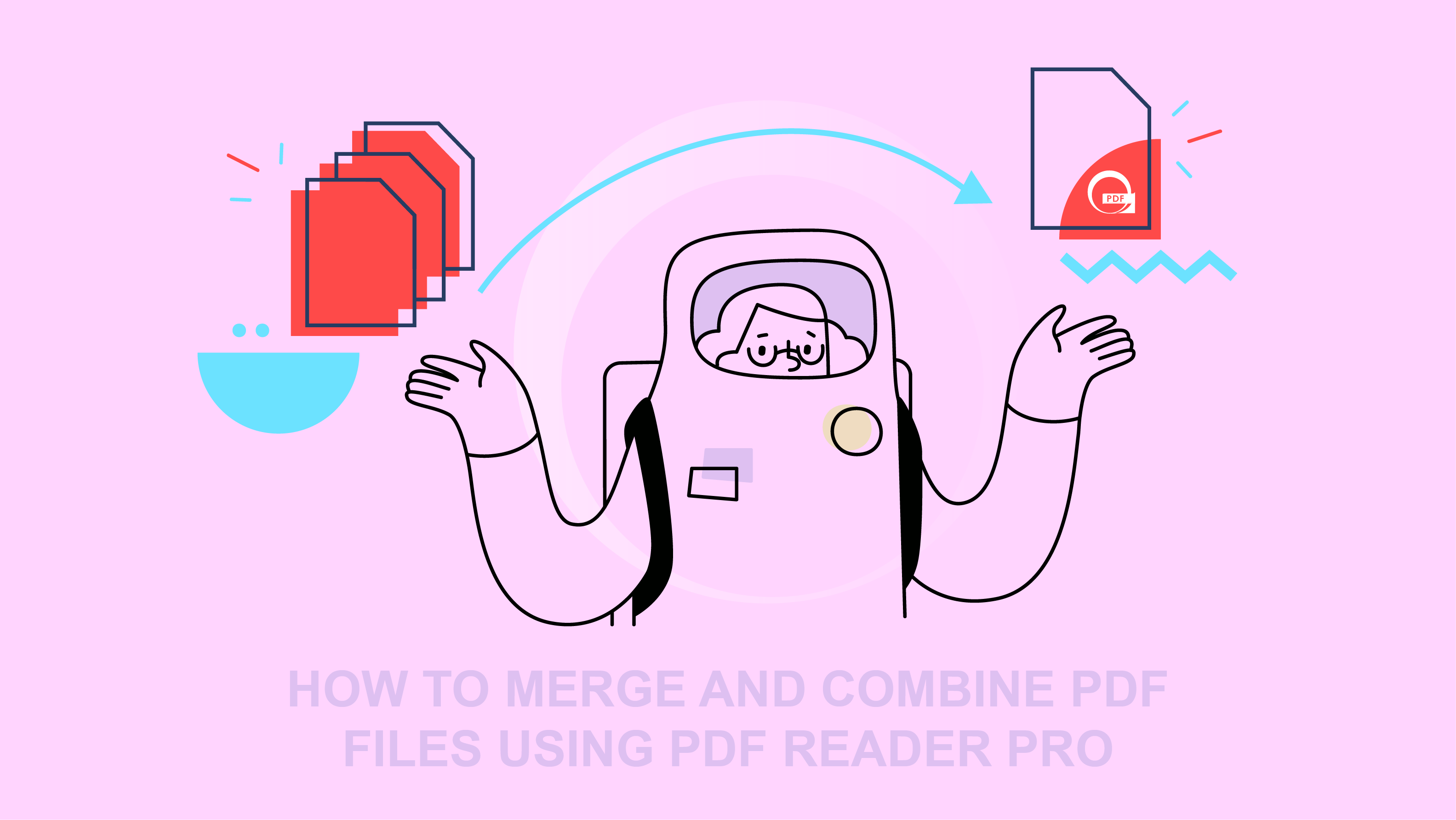 How to Merge and Combine PDF Files using PDF Reader Pro