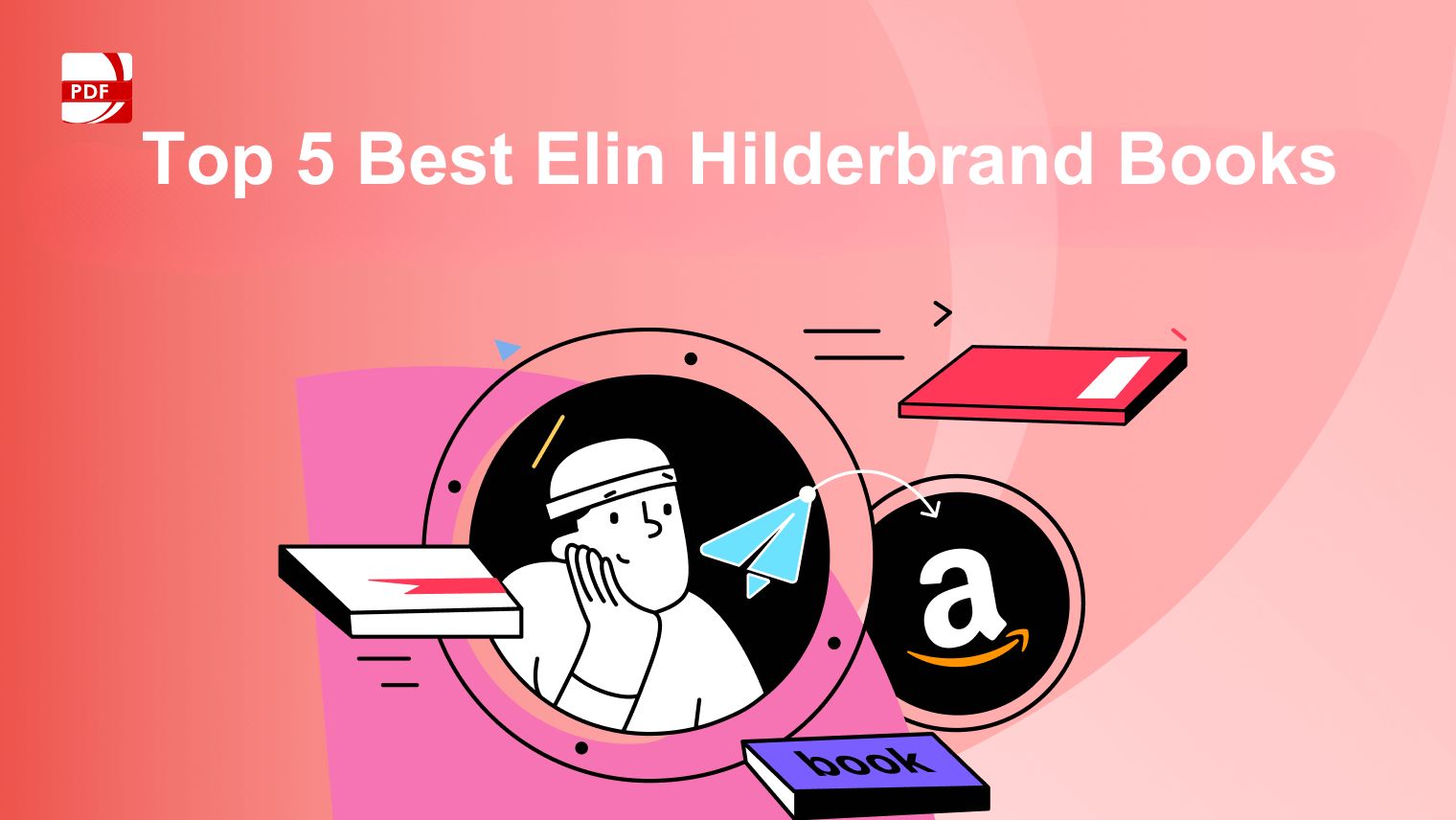 Top 5 Best Elin Hilderbrand Books