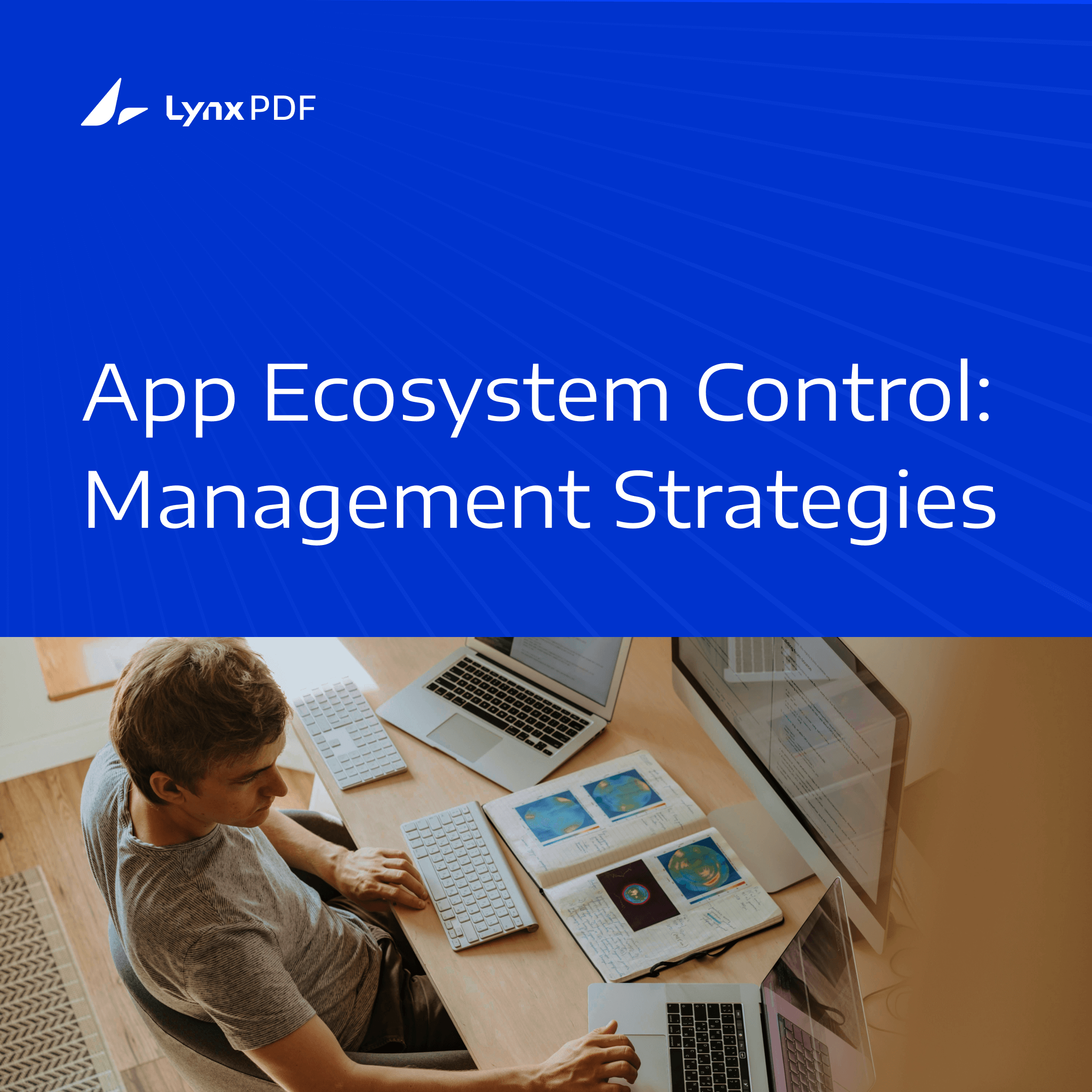 How to Manage Apps Effectively with LynxPDF