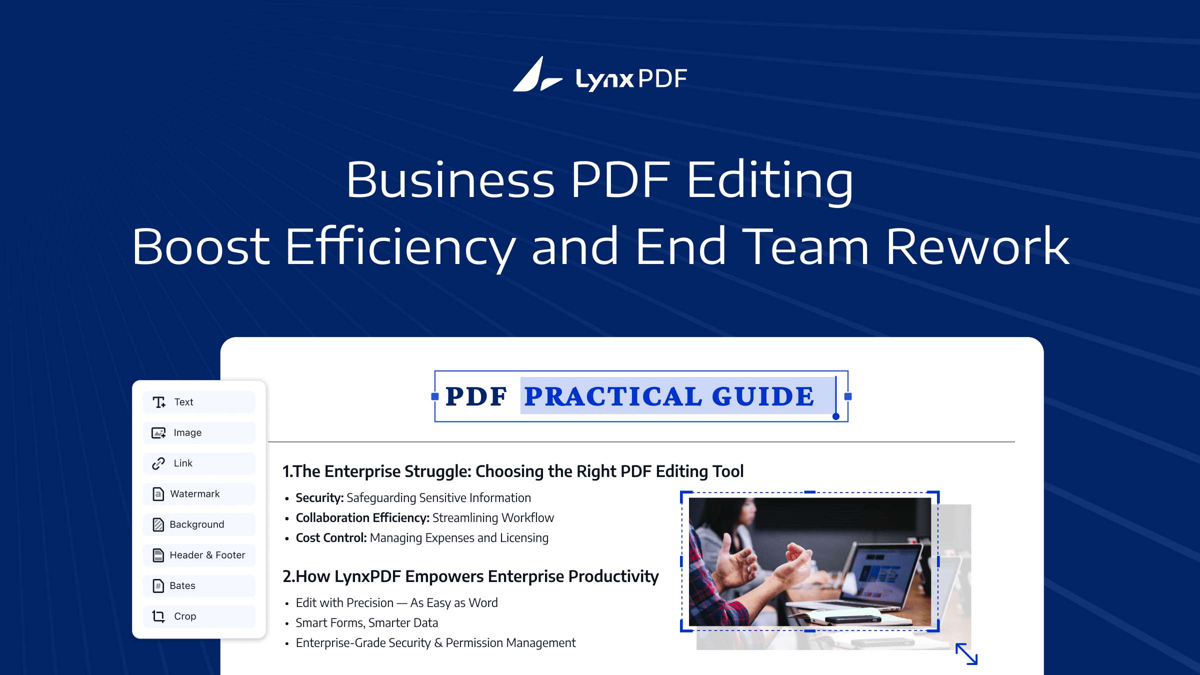 Business PDF Editing: Boost Efficiency and End Team Rework